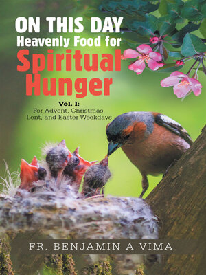 cover image of ON THIS DAY Heavenly Food for Spiritual Hunger, Volume I